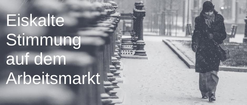 eiskalte-stimmung-auf-dem-arbeitsmarkt